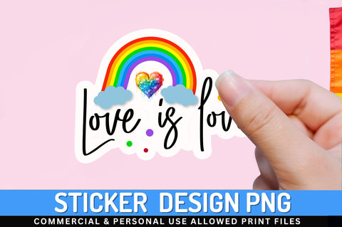 Love is love Sticker Design Sublimation Regulrcrative 