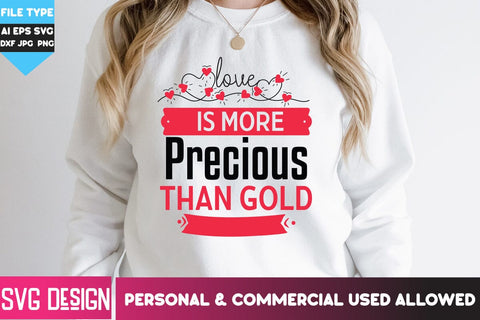 Love is more Precious than Gold SVG Design, Love is more Precious than Gold Sublimation PNG SVG BlackCatsMedia 