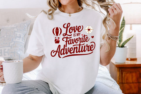Love is my favorite adventure Sublimation Design Sublimation Regulrcrative 