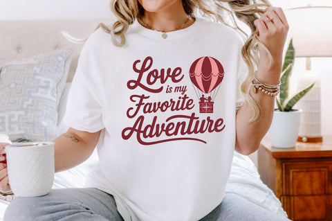 Love is my favorite adventure Sublimation Design Sublimation Regulrcrative 