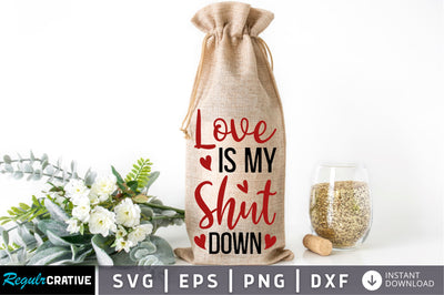 Love is my shut down Svg Design SVG Regulrcrative 