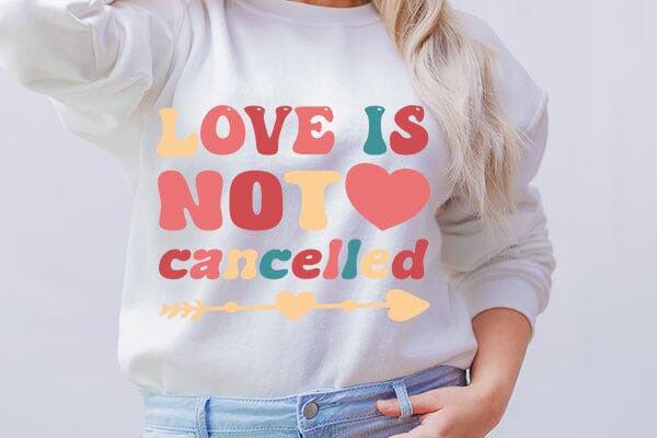 love is not cancelled SVG Angelina750 
