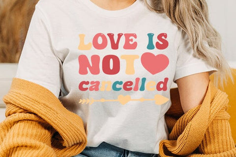 love is not cancelled SVG Angelina750 