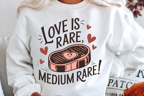 Love is rare medium rare Sublimation Design Sublimation Regulrcrative 