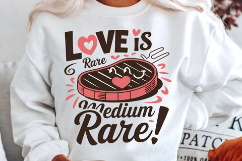 Love is rare medium rare Sublimation Sublimation Regulrcrative 