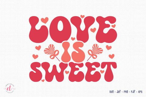 Love is Sweet - Retro Valentine's Day SVG SVG CraftLabSVG 