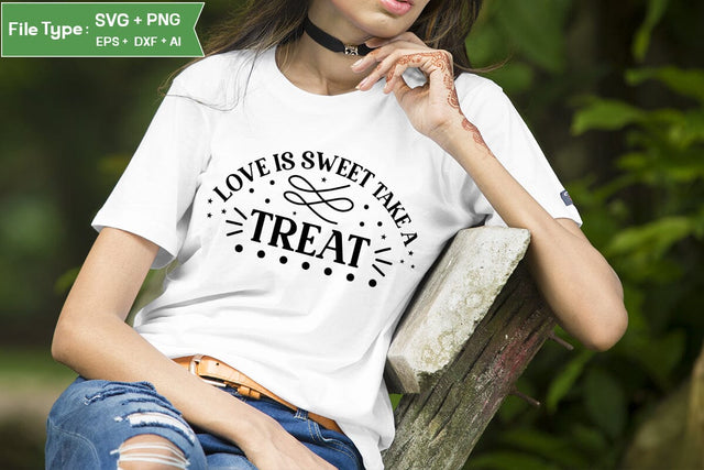 Love Is Sweet Take A Treat SVG Cut File, Wedding SVG Design SVGs,Quotes and Sayings,Food & Drink,On Sale, Print & Cut SVG DesignPlante 503 