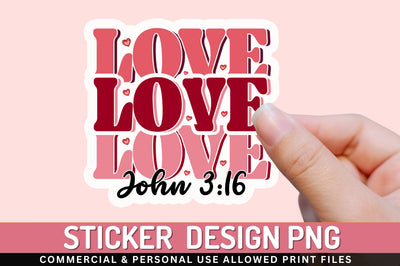 Love john 3 16 PNG Sticker Sublimation Regulrcrative 