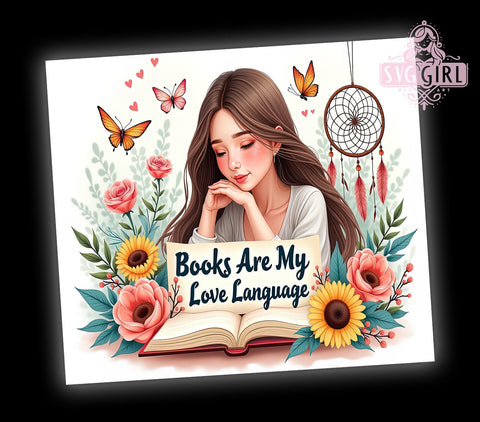 Love Language Tumbler, Sunflower Books Design, 20oz Tumbler Wrap, Sublimation PNG, Digital Download, Gift for Book Lovers, Reading Theme Tumbler Sublimation SvggirlplusArt 