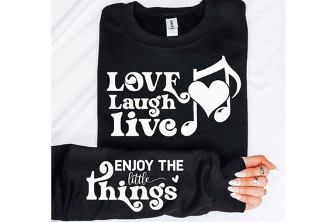 Love Laugh Live Sleeve SVG, Boho Inspirational SVG, Love Yourself SVG, Positive Quotes SVG Design SVG Regulrcrative 