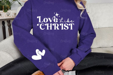 Love Like Christ Sleeve SVG Design SVG Designangry 