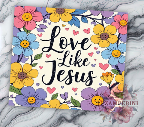 Love Like Jesus 20oz Tumbler Wrap PNG, Christian Tumbler PNG Sublimation Design, Straight & Tapered Tumbler Wrap, Instant Digital Download Sublimation Li Zamperini 