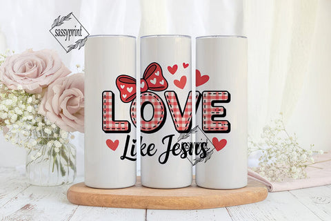 Love Like Jesus 20oz Tumbler Wrap Sublimation sassyprint 