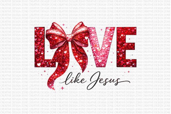 Love Like Jesus PNG | Christian Valentine Sublimation Design SVG BillahCrafts 