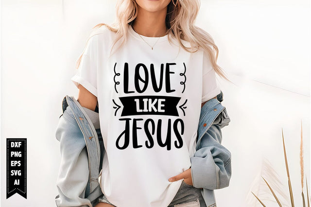 Love Like Jesus Svg, Sarcastic Svg SVG shah alam 