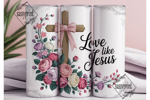 Love Like Jesus Tumbler Wrap Sublimation sassyprint 