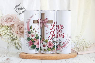 Love Like Jesus Tumbler Wrap Sublimation sassyprint 