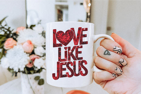 Love Like Jesus Valentine Png Sublimation Creativeart88 