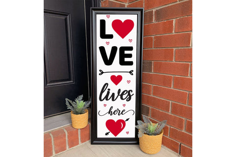 Love Lives Here SVG Valentines Day Porch Sign SVG CraftLabSVG 