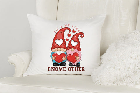 Love Me Like Gnome Other PNG Sublimation Sublimation CraftLabSVG 