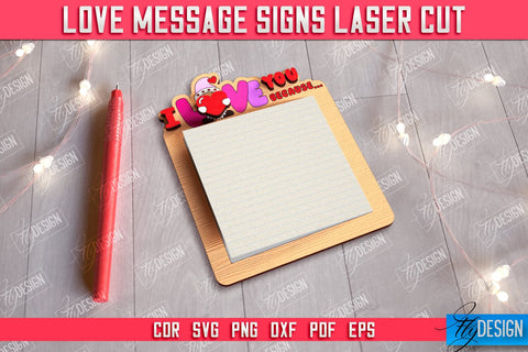 Love Message Signs Bundle | Note Pad Holder | Notes | Sticky Note Holder | CNC Files SVG Fly Design 