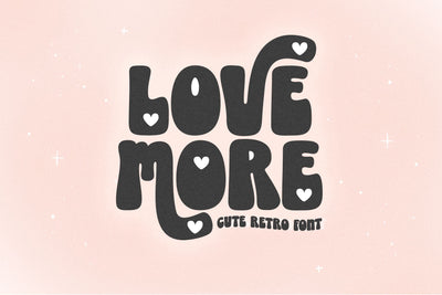 Love More - Retro Valentine's Day Font Font KA Designs 