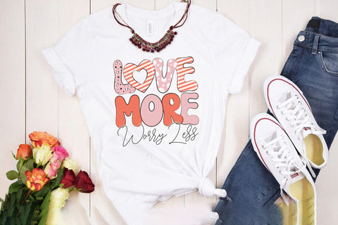 Love More Worry Less, Retro Valentine Sublimation Sublimation CraftLabSVG 