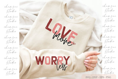 Love More Worry Less svg, boho inspirational sleeve SVG SVG Chamsae Studio 