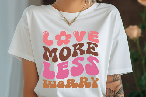 Love more worry less Svg Design SVG Regulrcrative 