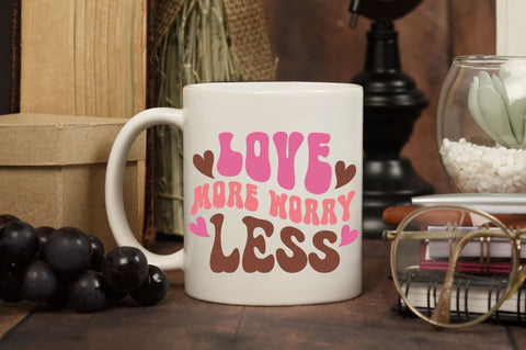 Love more worry less Svg Design SVG Regulrcrative 