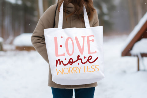 Love more worry less SVG design SVG Regulrcrative 