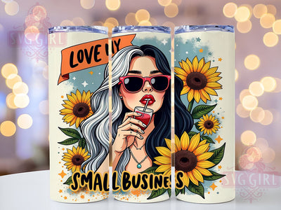 Love My Business, Small Business Tumbler, 20oz Tumbler Wrap, Sublimation Design, Entrepreneur Tumbler, Business Owner Gift, Digital Download Sublimation SvggirlplusArt 