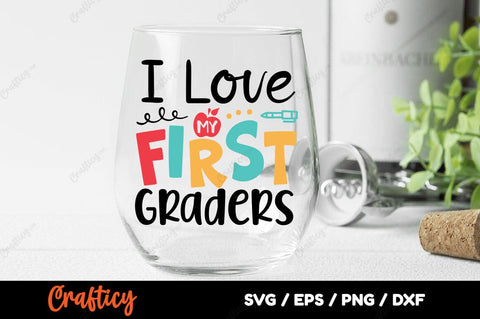 love my first graders SVG Design SVG Designangry 