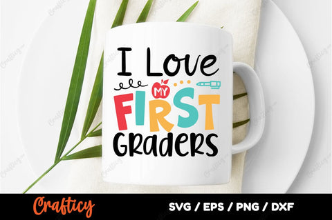 love my first graders SVG Design SVG Designangry 
