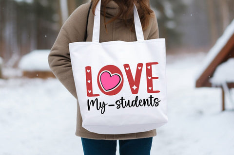 Love My Students Svg Design SVG Designangry 