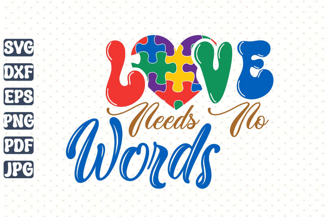 Love Needs No Words SVG orpitasn 