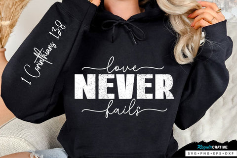 Love Never Fails Sleeve SVG Design SVG Regulrcrative 