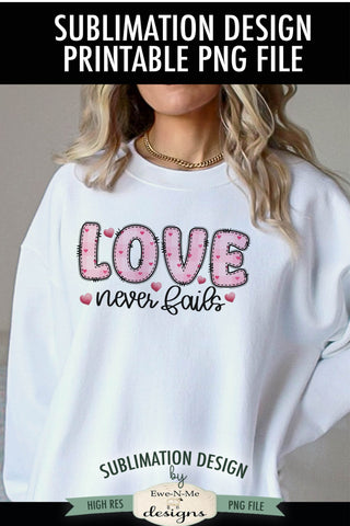 Love Never Fails Sublimation Design | Doodle Letter Design PNG Sublimation Ewe-N-Me Designs 