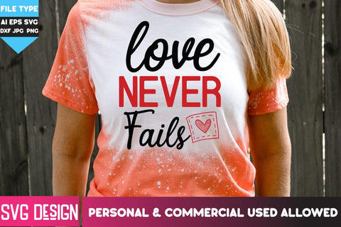 Love Never Fails SVG Cut File, Love Never FailsSVG Design, Happy Valentine's Day SVG ,Valentine SVG Bundle, Love SVG Bundle SVG BlackCatsMedia 
