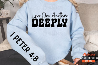 Love one another deeply Sleeve SVG Design SVG Designangry 