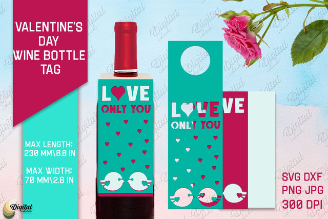 Love Only You SVG. Valentine's Day Wine Bottle Tag Paper Cut 3D Paper Evgenyia Guschina 