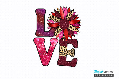 Love PNG Design Sublimation Regulrcrative 