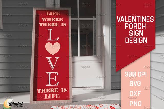 Love Quote SVG. Valentines Porch Sign. Vertical Sign SVG SVG Evgenyia Guschina 