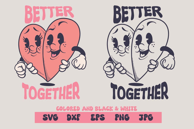 Love retro, better together, svg and sublimation SVG dadan_pm 