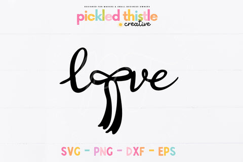 Love Script Valentine SVG PNG DXF EPS | Romantic Love Cut File for Cricut & Silhouette SVG Pickled Thistle Creative 