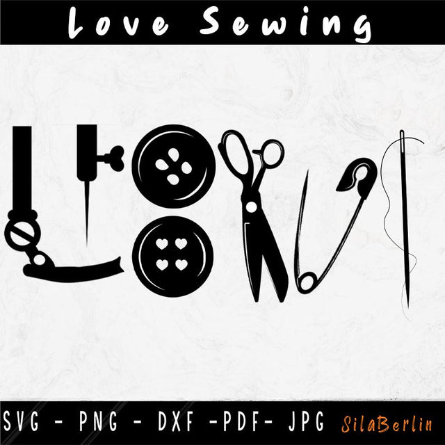 Love Sewing SVG, Sewing SVG, Funny Sewing SVG, Sewing png files, Sewing Machine Vector, SVG Files for Cricut, Silhouette SVG SilaBerlin 