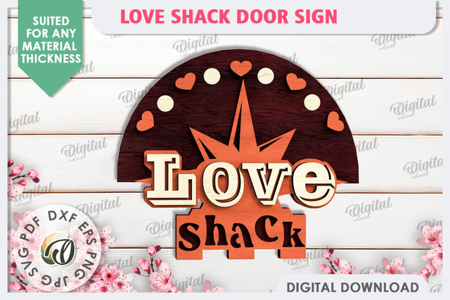Love Shack Door Sign Laser Cut. Valentine Sign SVG Design SVG Evgenyia Guschina 