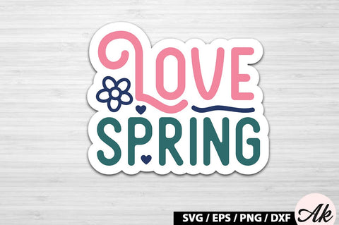 Love spring Sticker SVG SVG akazaddesign 