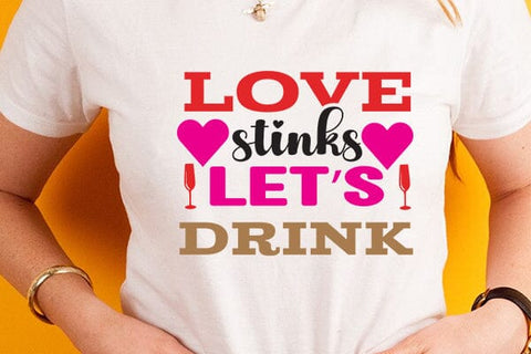 love stinks lets drink SVG Angelina750 