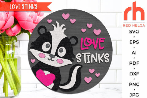 Love Stinks SVG, Valentine's Day Door Sign Cut File SVG RedHelgaArt 